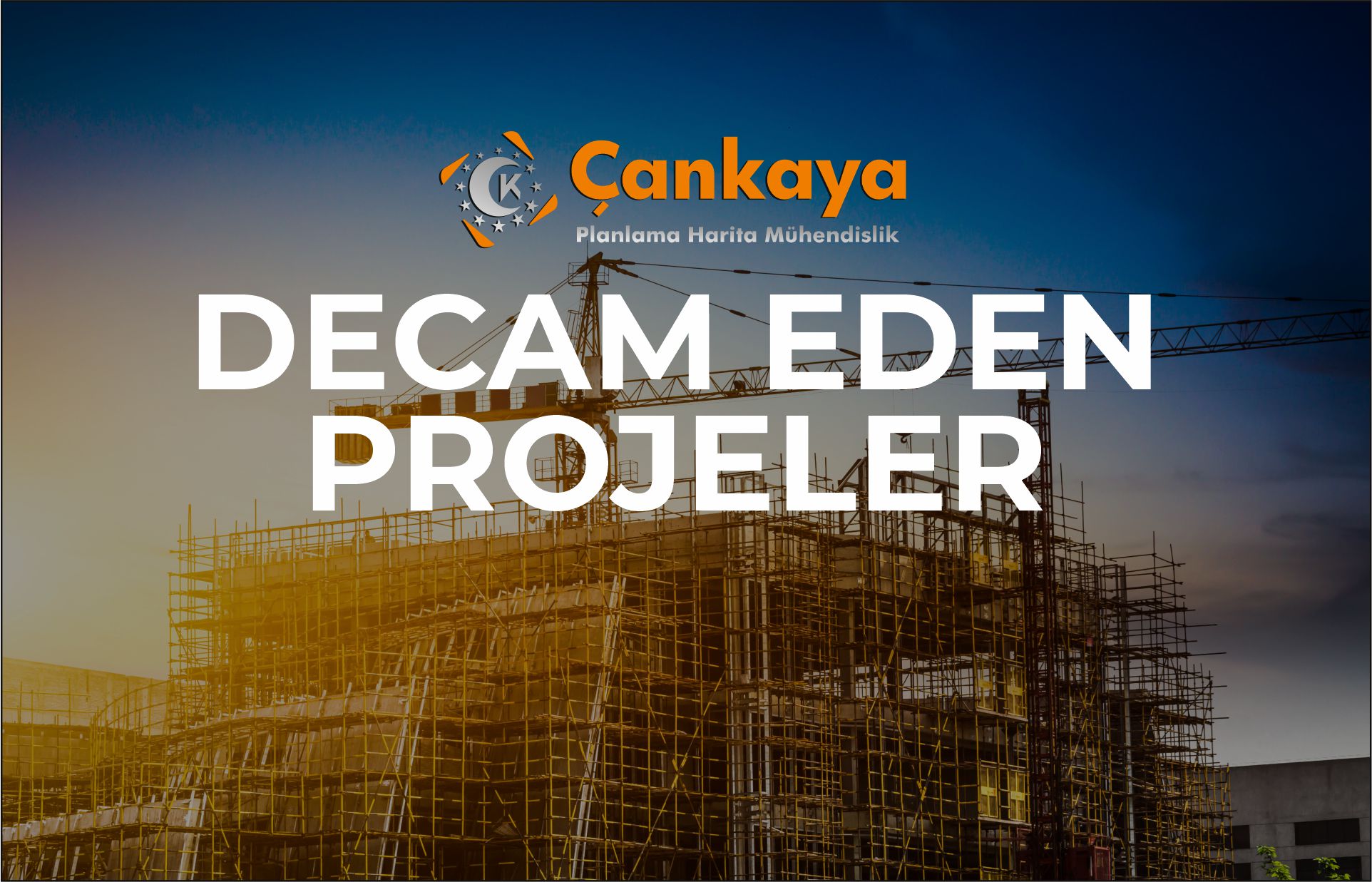 Devam Eden Projeler